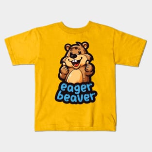 Eager Beaver, the task accomplishment and productivity master. Busy beaver, work ethic, team player, workplace inspiration, personal growth and development Kids T-Shirt